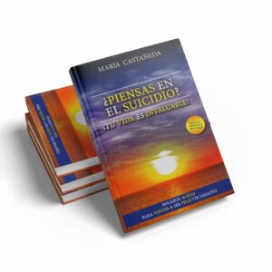¿Piensas En El Suicidio?: Tu Vida es Invaluable: Invierte 30 Días En Volver a Ser Feliz. ¡Te desafío!